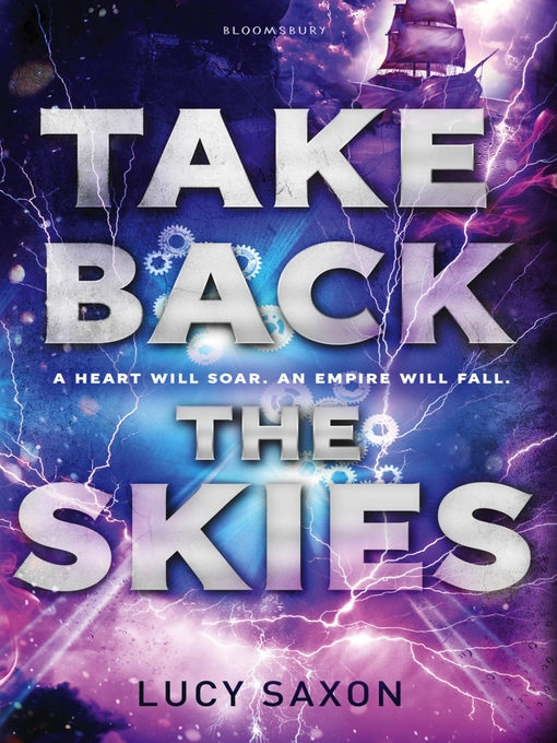 Title details for Take Back the Skies by Lucy Saxon - Available